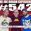 Greg Fitzsimmons, Joe Rogan, and Brian Redban in The Joe Rogan Experience (2009)