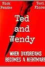 Ted and Wendy (2010)
