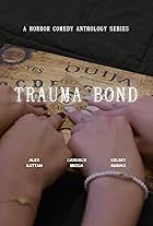 Trauma Bond