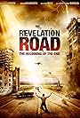 Revelation Road: The Beginning of the End (2013)