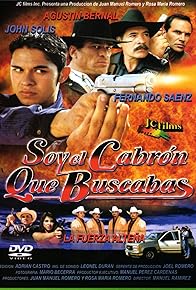 Primary photo for Soy el cabrón que buscabas