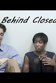 Primary photo for Behind Closed Doors Primary photo for Behind Closed Doors