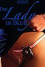 The Lady in Blue (1996)