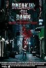 Breakin' Till Dawn (2011)