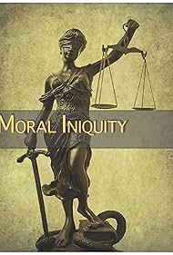 Moral Iniquity