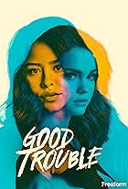 Good Trouble