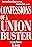 Confessions of a Union Buster