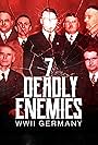 The Seven Deadly Enemies: WWII Germany (2025)