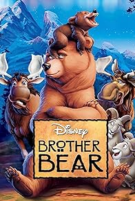 Primary photo for Brother Bear Primary photo for Brother Bear