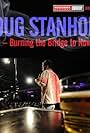 Doug Stanhope: Oslo - Burning the Bridge to Nowhere (2011)