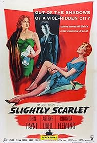 Arlene Dahl, Rhonda Fleming, and John Payne in Slightly Scarlet (1956)