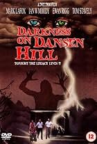 Darkness on Dansen Hill