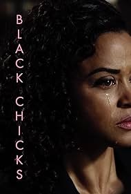 Black Chicks (2017)