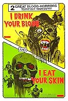 I Eat Your Skin (1971)