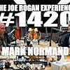 Joe Rogan and Mark Normand in Mark Normand (2020)