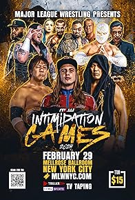 Primary photo for MLW: Intimidation Games 2024 Primary photo for MLW: Intimidation Games 2024