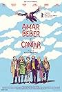 Amar, beber y cantar (2014)