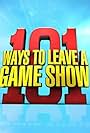 101 Ways to Leave a Gameshow (2010)