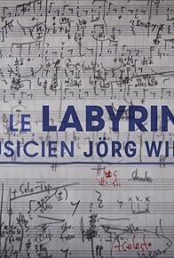 Primary photo for Im Labyrinth - Der Musiker Jörg Widmann