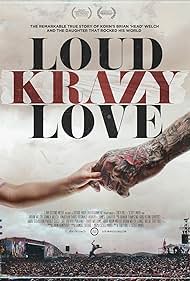 Loud Krazy Love (2018)