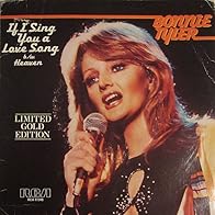 Primary photo for Bonnie Tyler: If I Sing You a Love Song