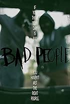 Bad People