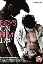 Boys on Film 1: Hard Love