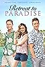 Retreat to Paradise (TV Movie 2020) Poster