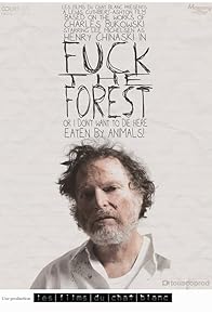 Primary photo for Fuck the Forest