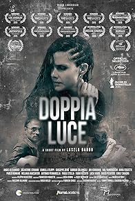 Primary photo for Doppia luce Primary photo for Doppia luce
