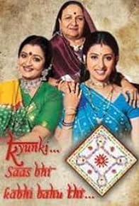 Primary photo for Kyunki Saas Bhi Kabhi Bahu Thi Primary photo for Kyunki Saas Bhi Kabhi Bahu Thi
