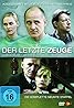 Der letzte Zeuge (TV Series 1998–2006) Poster