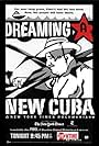 Dreaming a New Cuba (2002)