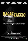 Ragazzaccio (2022)