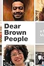 Dear Brown People (2021)