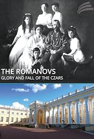 Die Romanows - Glanz und Untergang des Zarenreichs (2013)