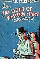 Richard Arlen and Mary Brian in The Light of Western Stars (1930)