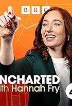 Uncharted with Hannah Fry (2024)