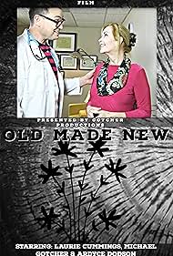 Michael Gotcher and Laurie Cummings in Old Made New (2020)