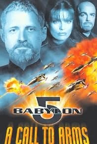 Primary photo for Babylon 5: A Call to Arms