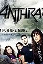 Anthrax: Room for One More (1994)