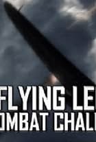 The Flying Legion Air Combat Challenge (2004)