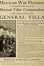 The Life of General Villa (1914)