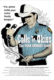 Calls to Okies: The Park Grubbs Story (2015)