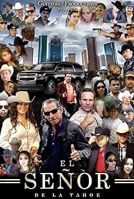 Primary photo for El Señor De La Tahoe Primary photo for El Señor De La Tahoe