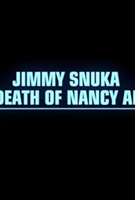 Primary photo for Jimmy Snuka and the Death of Nancy Argentino