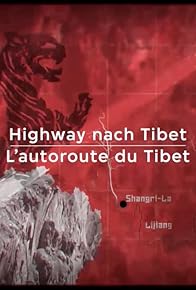 Primary photo for Snelweg Naar Tibet