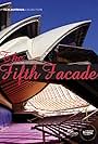 The Fifth Facade: The Making of the Sydney Opera House (1973)