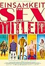 Einsamkeit und Sex und Mitleid (2017)