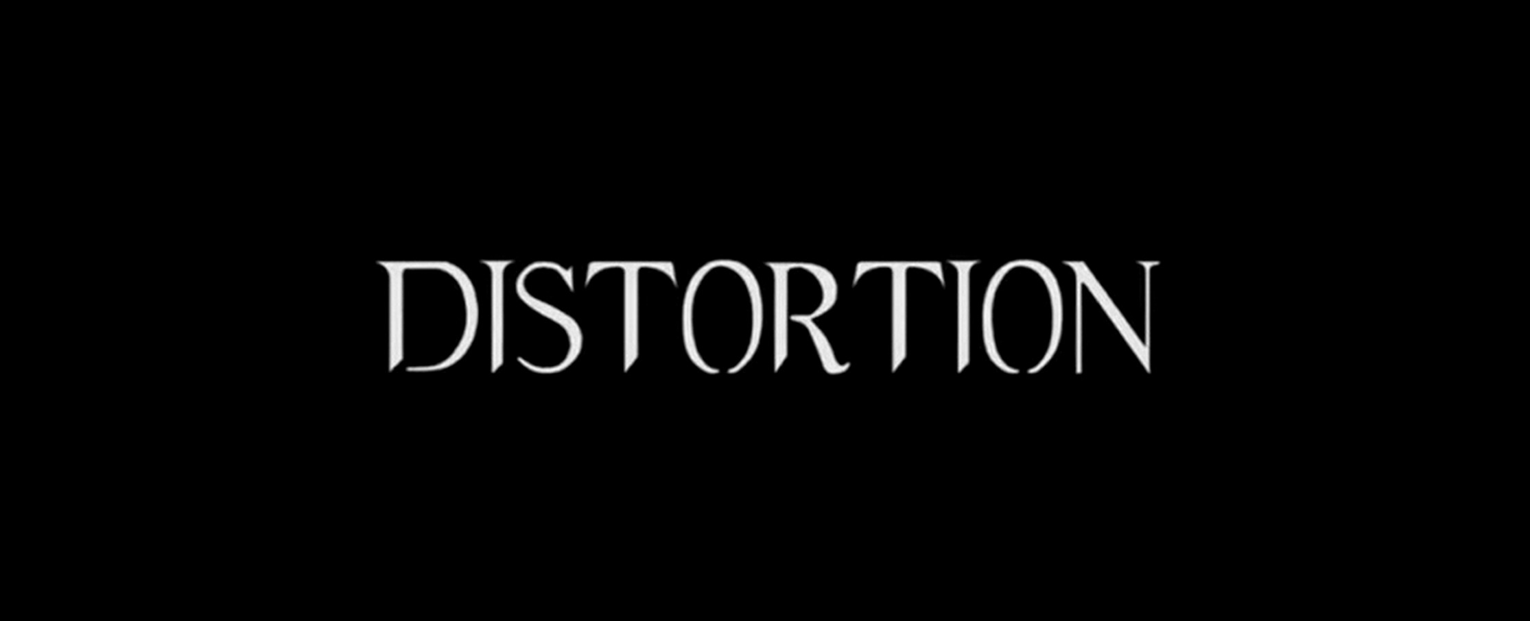 Distortion (2017)